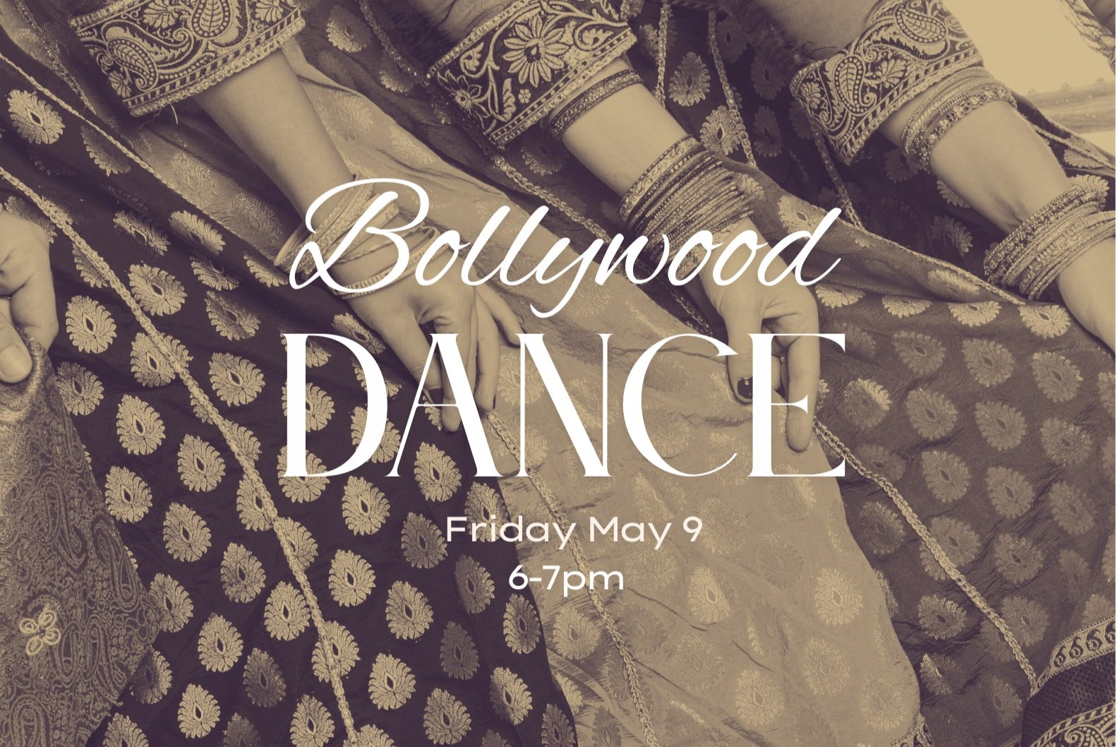 Bollywood Dance (May 9)