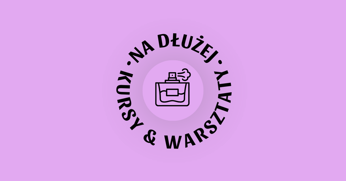 20.03 // Aromaterapia &amp; Tworzenie Naturalnych Perfum w Rudzie Śląskiej 