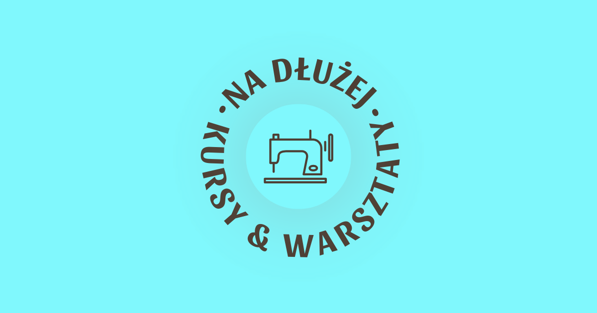 Kółko Krawieckie Dla Dzieci - grupa wtorek