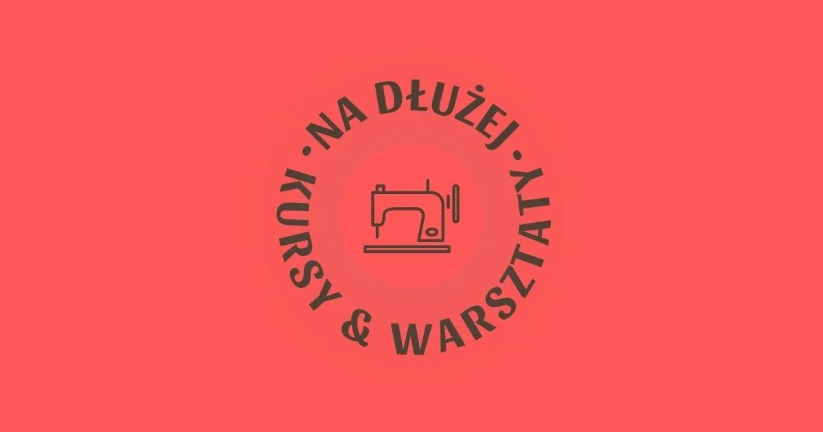 17-21.08 // Wakacje Krawieckie dla Młodzieży –&nbsp;2 TURNUS 