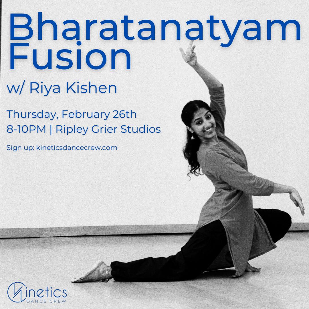 February 26th | Bharatnatyam Fusion w/ Riya
