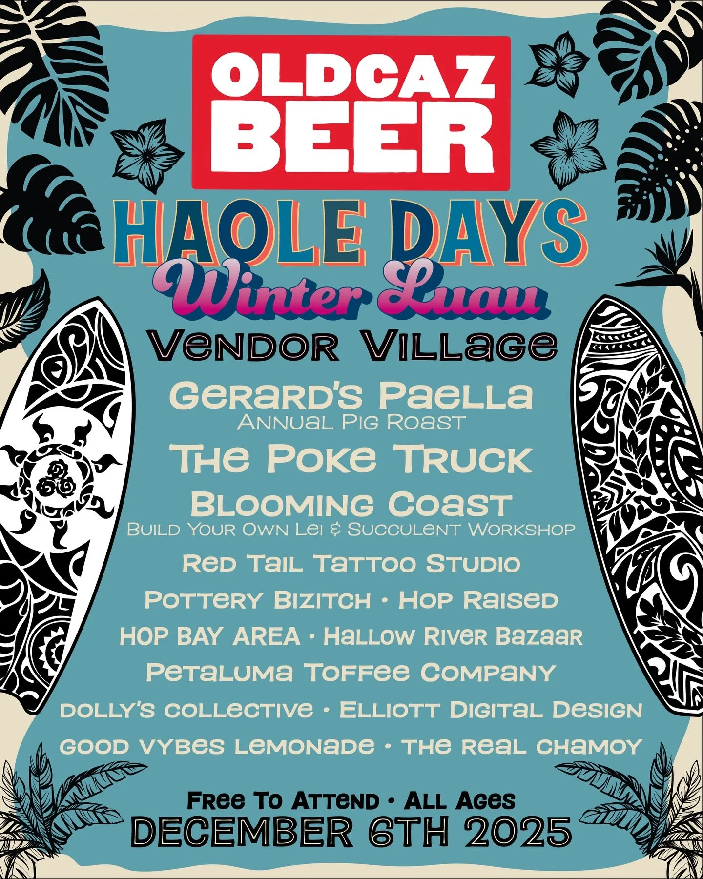 This Saturday is the 4th Annual Old Caz Haole Days Winter Luau. 

The weather is looking to be amazing and clear and we&rsquo;ve got a music lineup that we can&rsquo;t wait to bring to you!

We&rsquo;ve got the legends Frankie and the Pool Boys makin