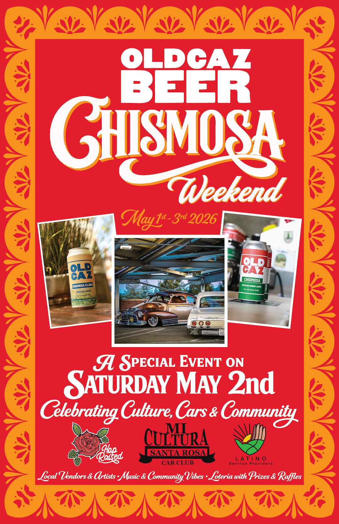 CHISMOSA WEEKEND: CELEBRATING CULTURE, CARS, AND COMMUNITY 