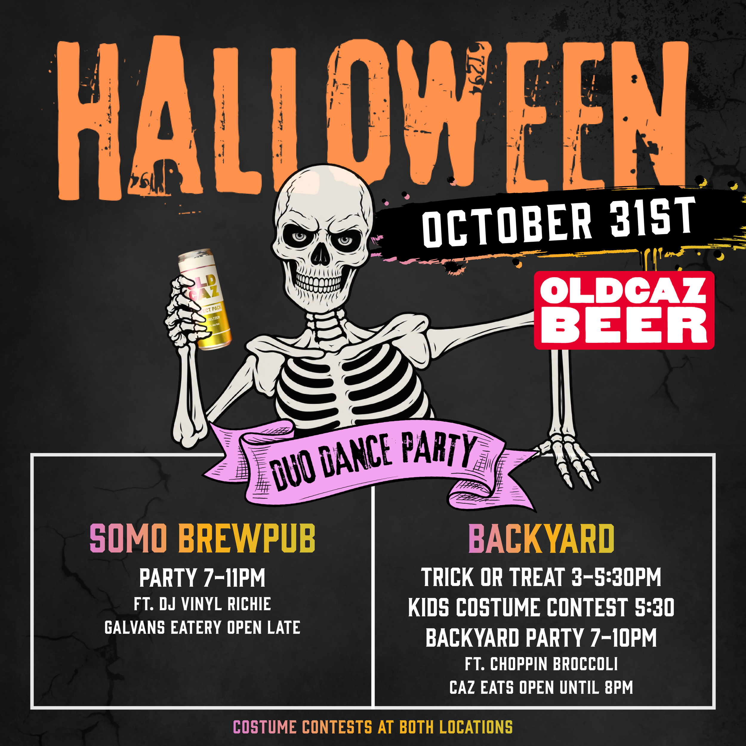 OLD CAZ BEER PRESENTS: HALLOWEEN DUO DANCE PARTY 