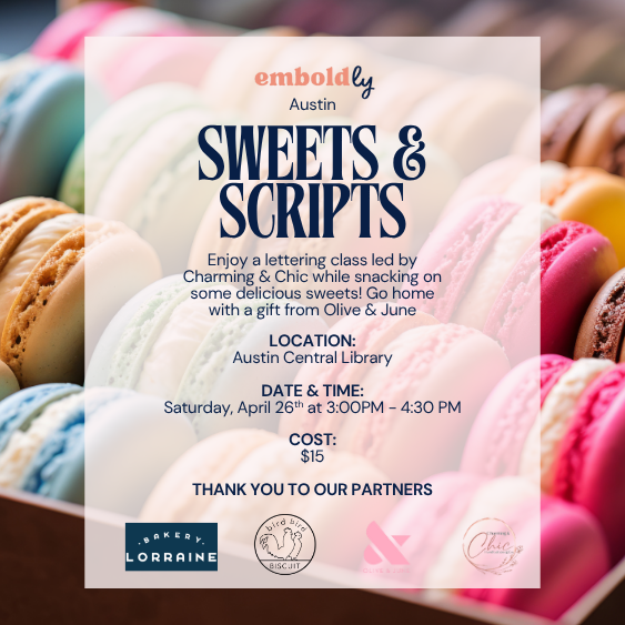 [Austin] Sweet Connections — Emboldly