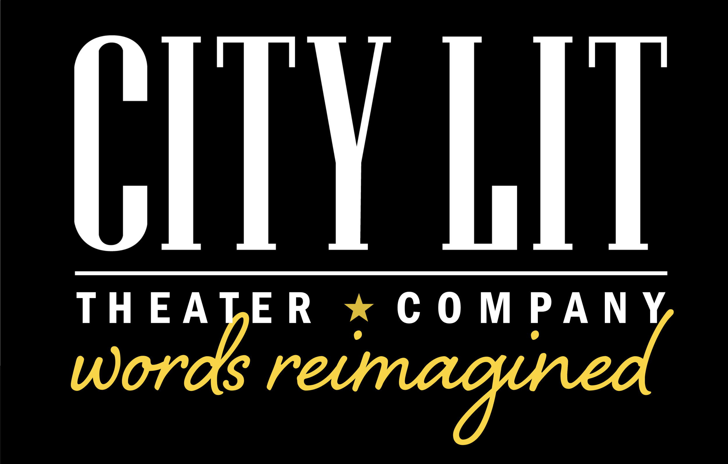 Logo for city theatre company with the words 'City Theatre Company' in large white letters and 'words reimagined' in yellow cursive below.