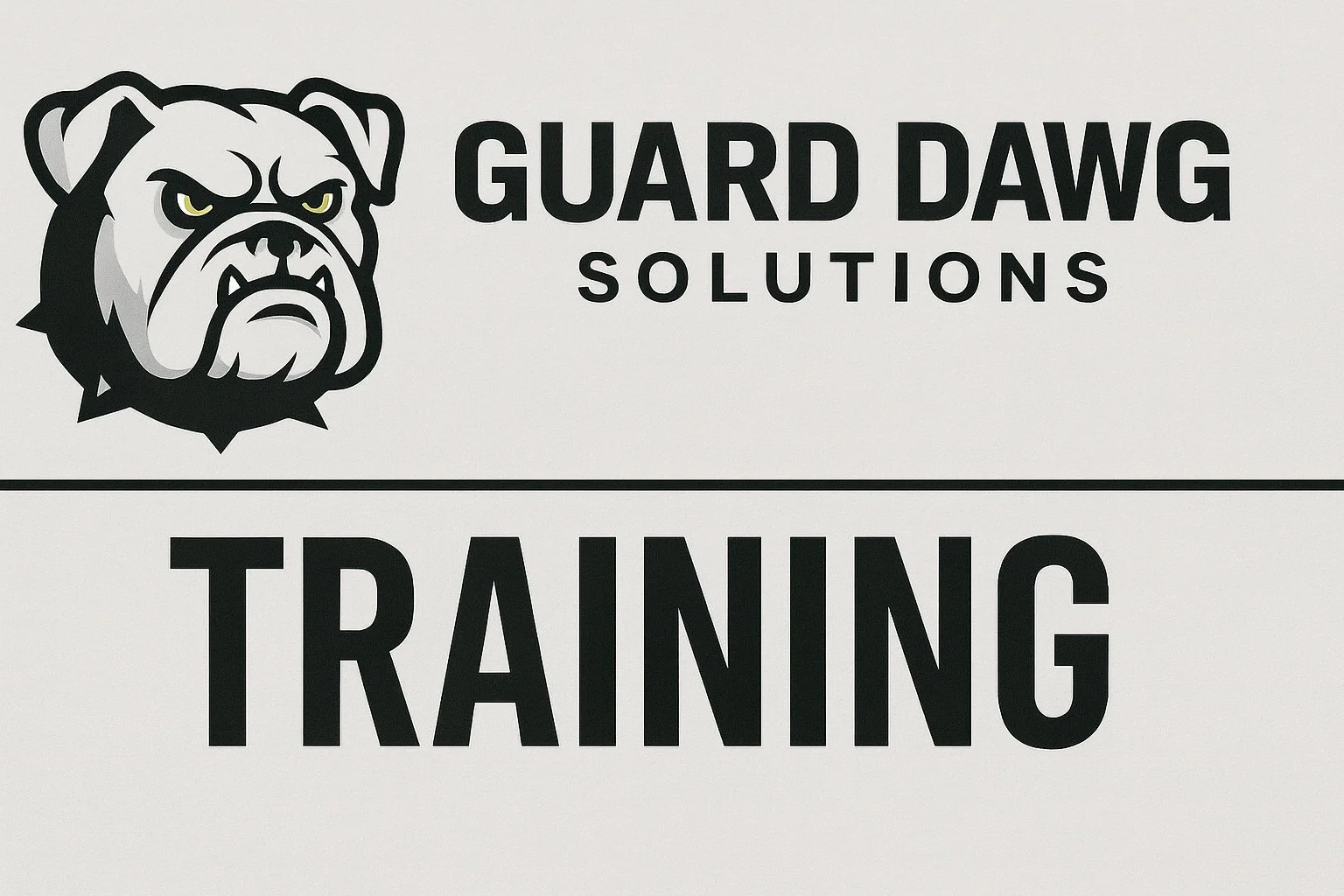 Sign with bulldog logo and text 'Guard Dawg Solutions Training'.
