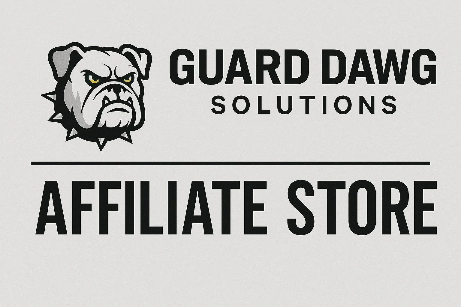 Logo of Guard Dawg Solutions featuring an aggressive bulldog with a spiked collar, alongside the text 'Guard Dawg Solutions' and 'Affiliate Store' in bold letters.
