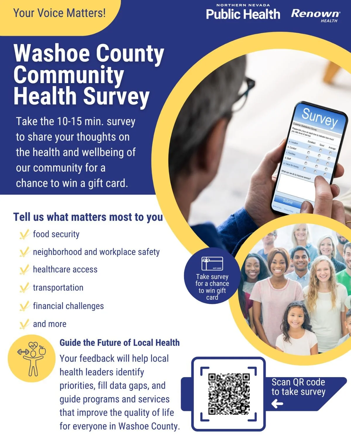 Your voice matters! 🗣️

Our friends at Renown Health and Northern Nevada Public Health have launched a Community Health Survey to gather input from local residents--and we wanted to share it with you!

Your feedback is vital in helping shape the pro