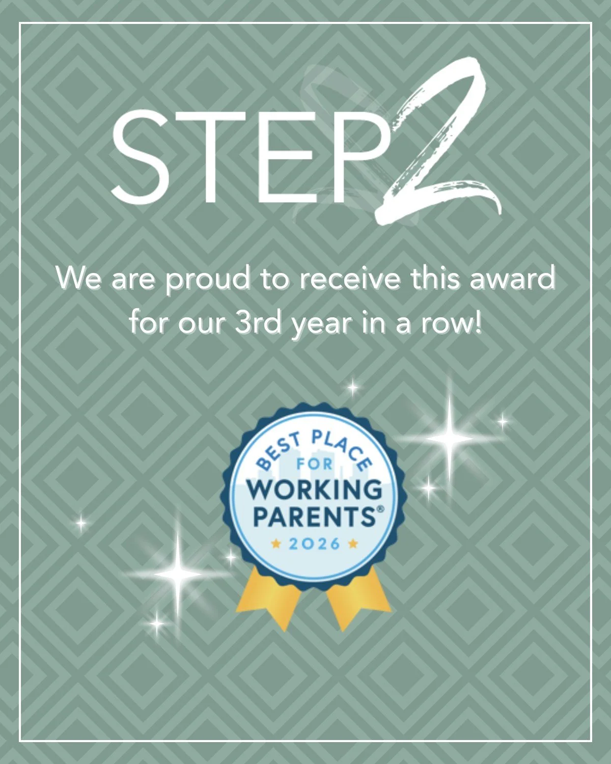 We&rsquo;re honored to be listed as one of the Best Places for Working Parents for our third consecutive year! STEP2 offers maternity leave, daycare on our property that parent employees have access to, and flexible work schedules that accommodate fa