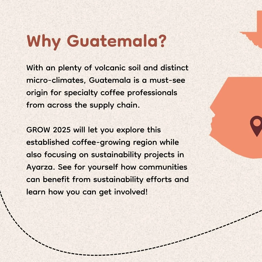 With an plenty of volcanic soil and distinct micro-climates, Guatemala is a must-see origin for specialty coffee professionals from across the supply chain. GROW 2025 will let you explore this established coffee-growing region while also focusing on 