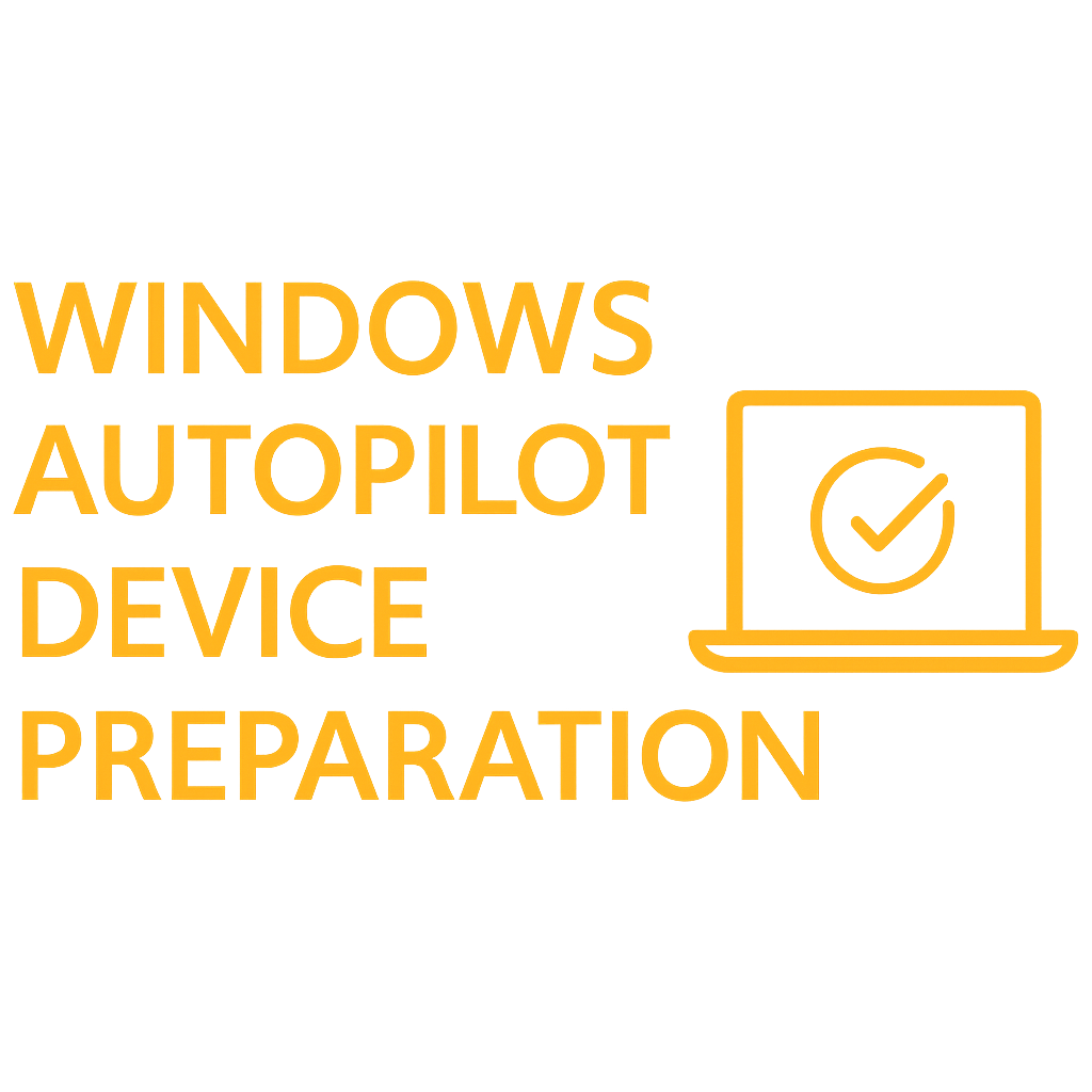 Autopilot Device Preparation: The Next Evolution in Windows Deployment