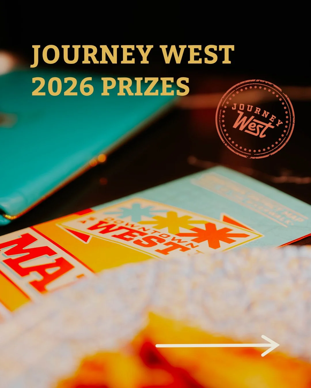 The prizes you&rsquo;ve all been waiting for! 🎟️

TODAY Thursday, October 22, from 6&ndash;10 PM have a chance to be one of our 3 winners at Journey West!

All you need is at least 3 passport stamps from the participating businesses to enter! Return