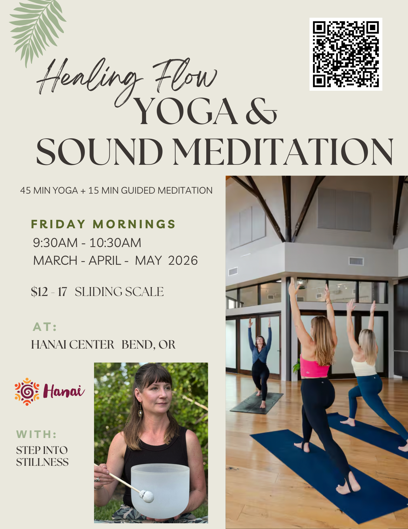 Healing Flow Yoga and Guided Sound meditation Bend. Oregon Hanai