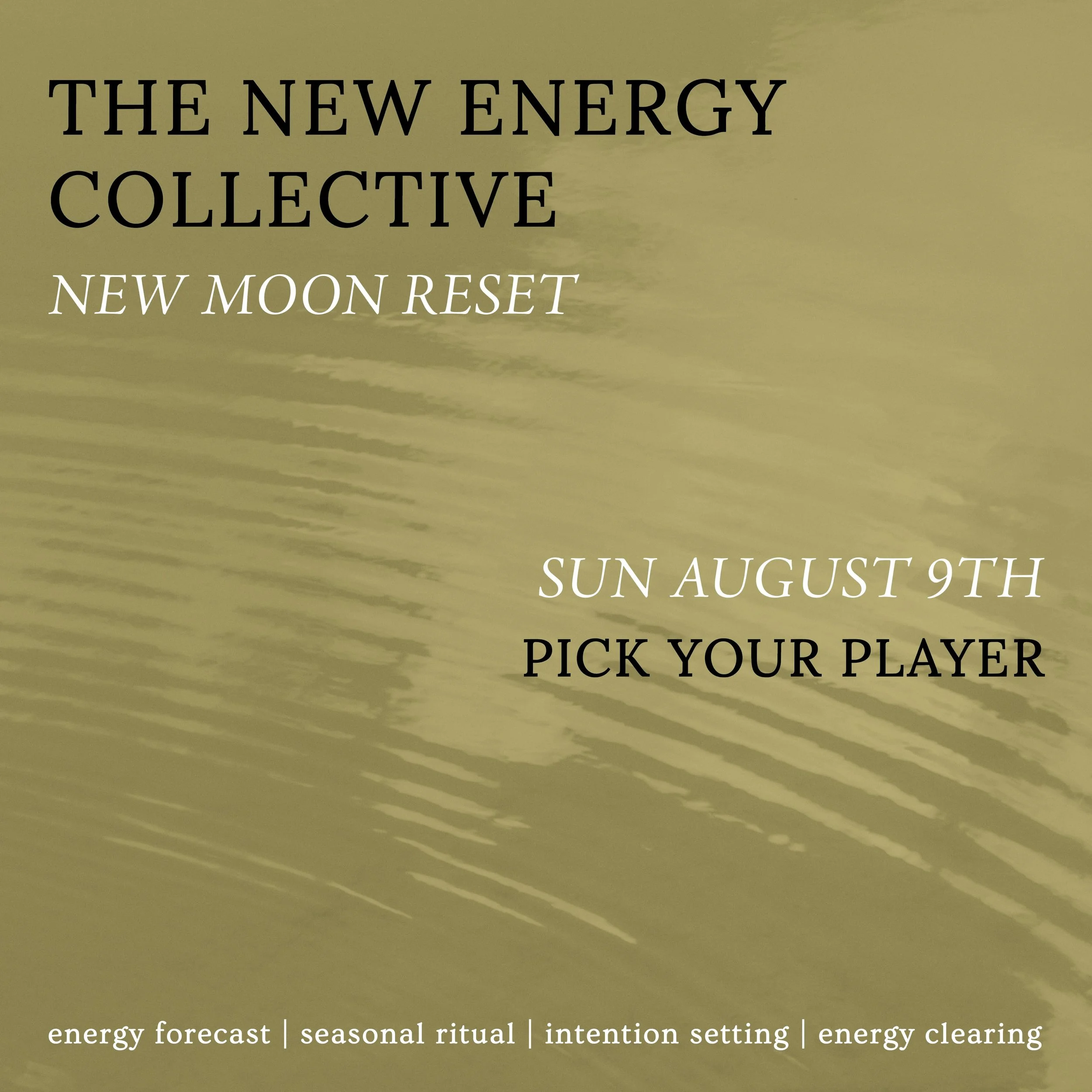 🌑✨New Moon Reset: Pick Your Player ✨🌑

Join us for a virtual New Moon Reset on Sunday, August 9th at 10 AM PT / 12 PM CT / 6 PM BT as we align with the energy of the New Moon in Leo!

This month&rsquo;s theme is Pick Your Player 🎮💫

With a New Mo