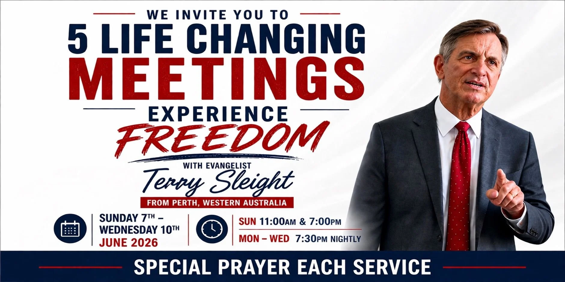 Experience Freedom with Evangelist Terry Sleight