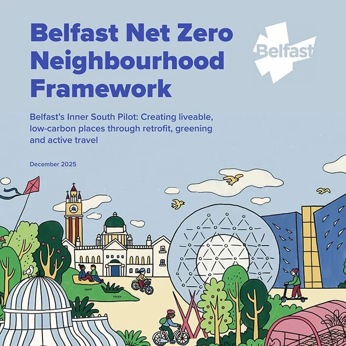 Belfast Net Zero Neighbourhood Framework