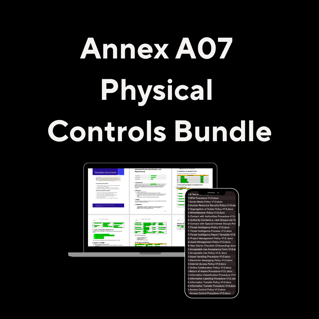 Annex A07 Physical Controls Bundle