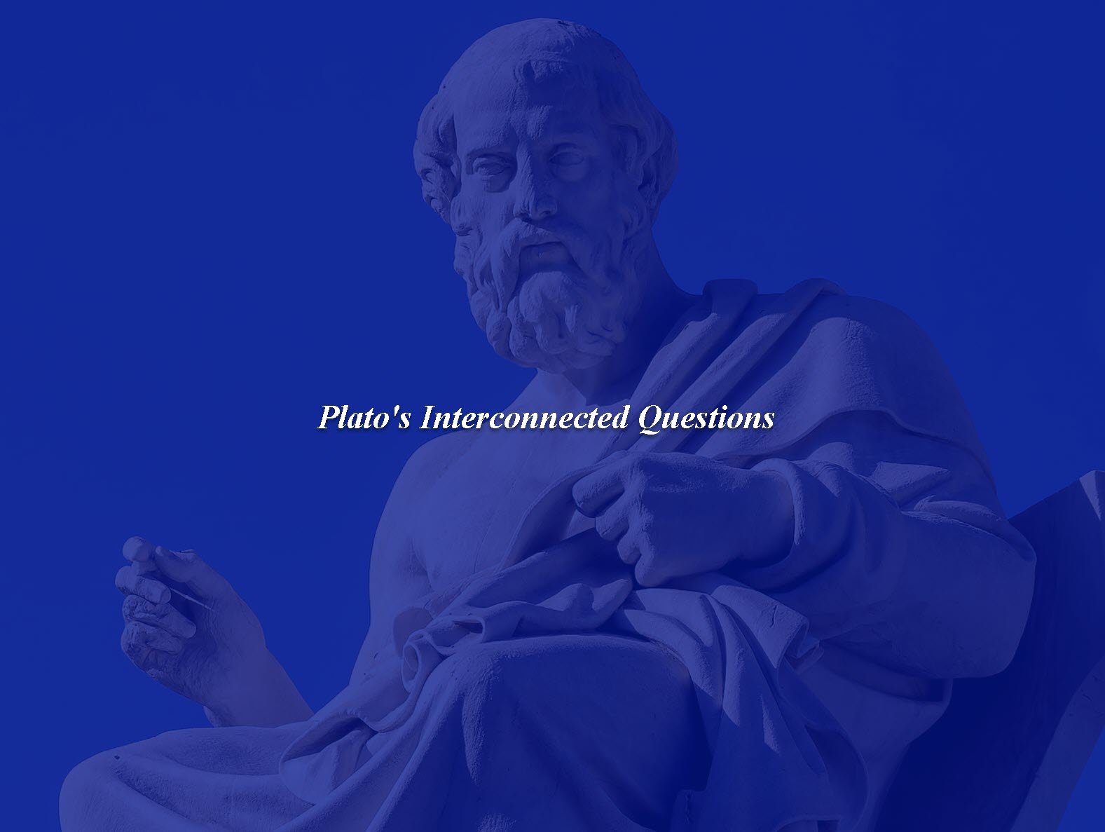 Plato's Interconnected Questions