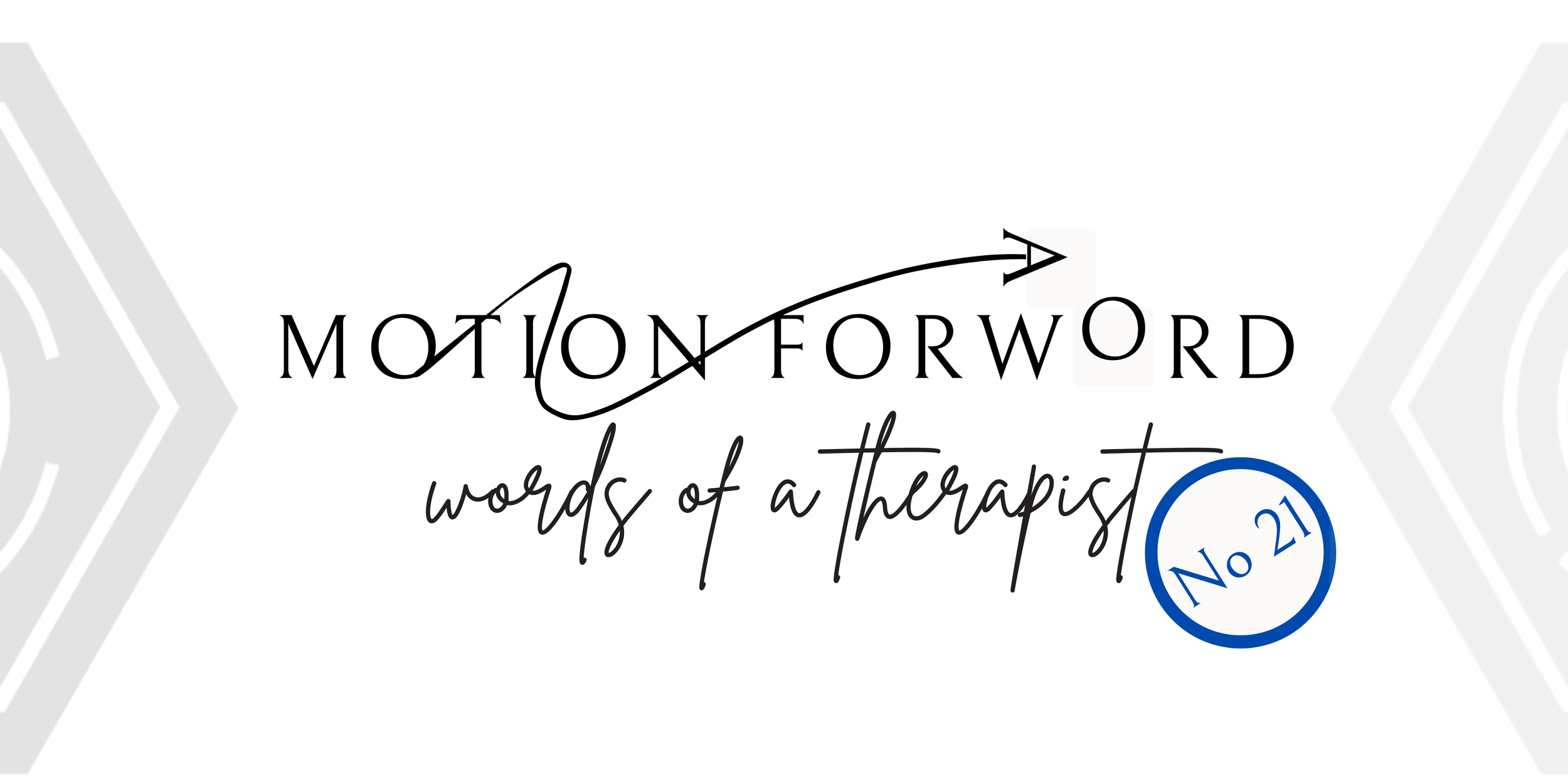Motion Forword - Words of a Therapist: Gardening Calamities, Fuel to ...