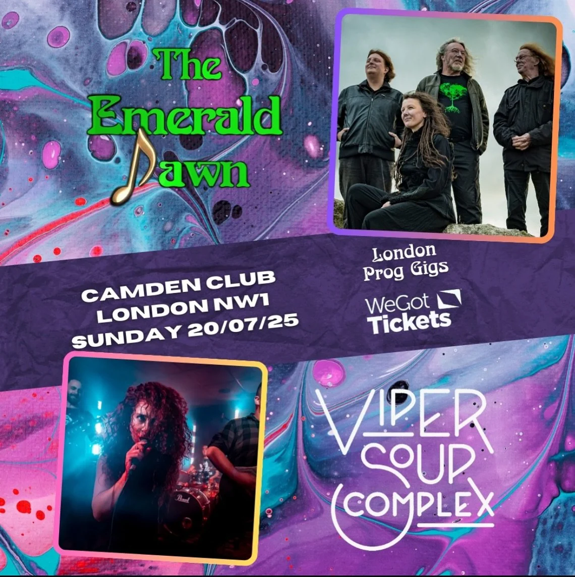 20th July we&rsquo;ve got @londonproggigs presenting two amazing bands 

THE EMERALD DAWN &mdash; &ldquo;as epic and beautiful as it is possible to get&rdquo; (Scream Magazine) &mdash; bring their cinematic, symphonic sound to the stage, fresh from h