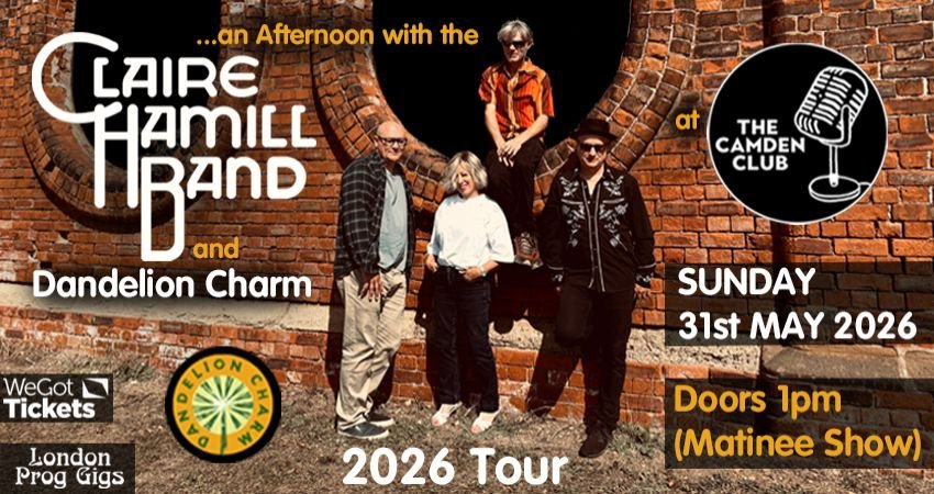 AN AFTERNOON WITH THE CLAIRE HAMILL BANDwith support from DANDELION CHARM