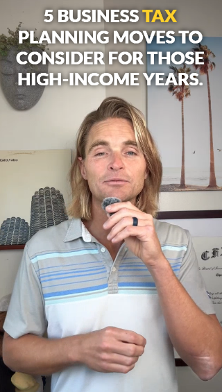 How Do You Minimize Your Tax Burden in a Banner Year for Your Business? 5 Business Tax Strategies