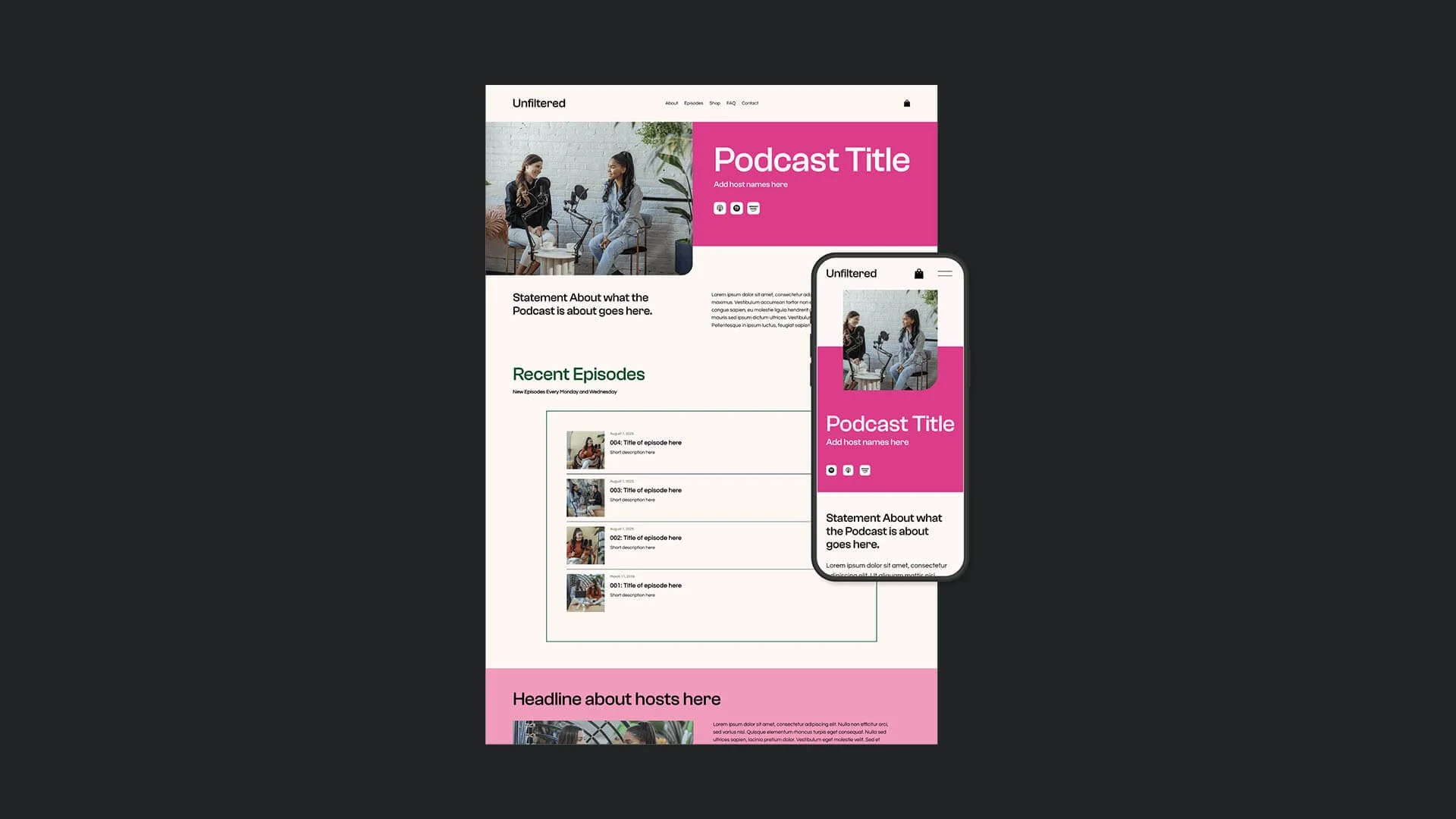 Your podcast deserves a website as good as your content: meet the Unfiltered template