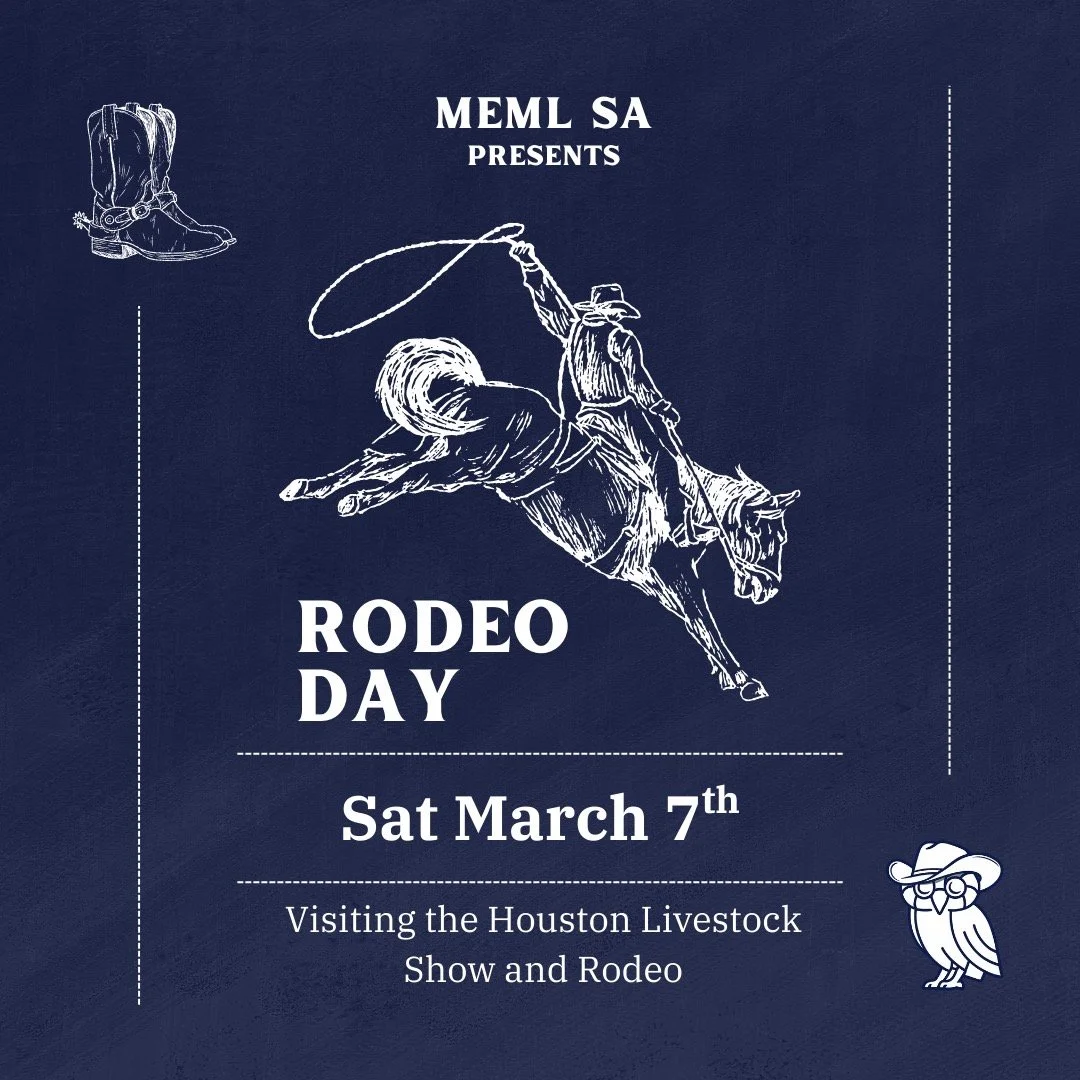 MEML SA Presents: RODEO DAY