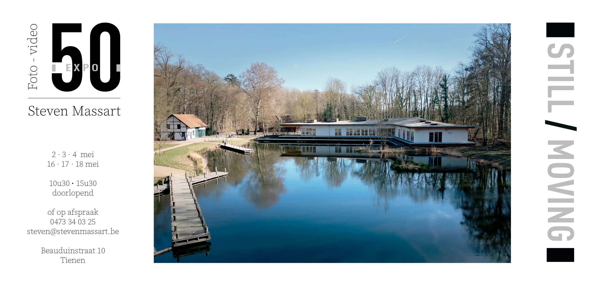 Expo 50 — Still / Moving. Steven Massart, foto en video. Open deur 2, 3, 4, 16, 17 en 18 mei 2026, 10u30 tot 15u30. Beauduinstraat 10, Tienen.