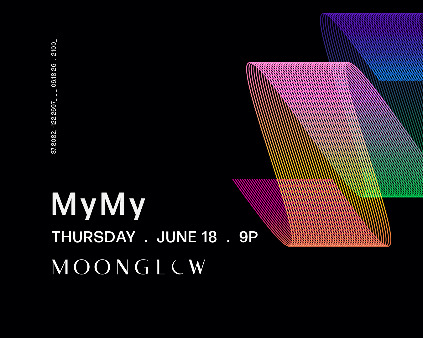 MyMy @ Moonglow