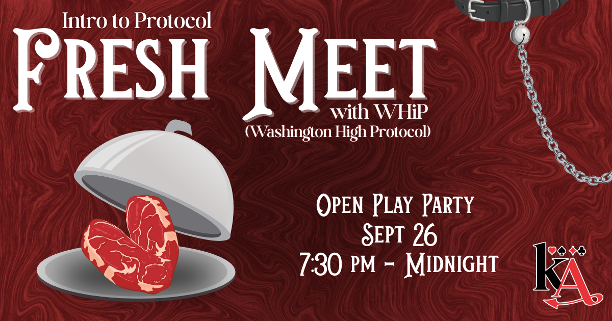 Kitsap ACES/WHiP Fresh Meet - Intro to Protocol Open Party