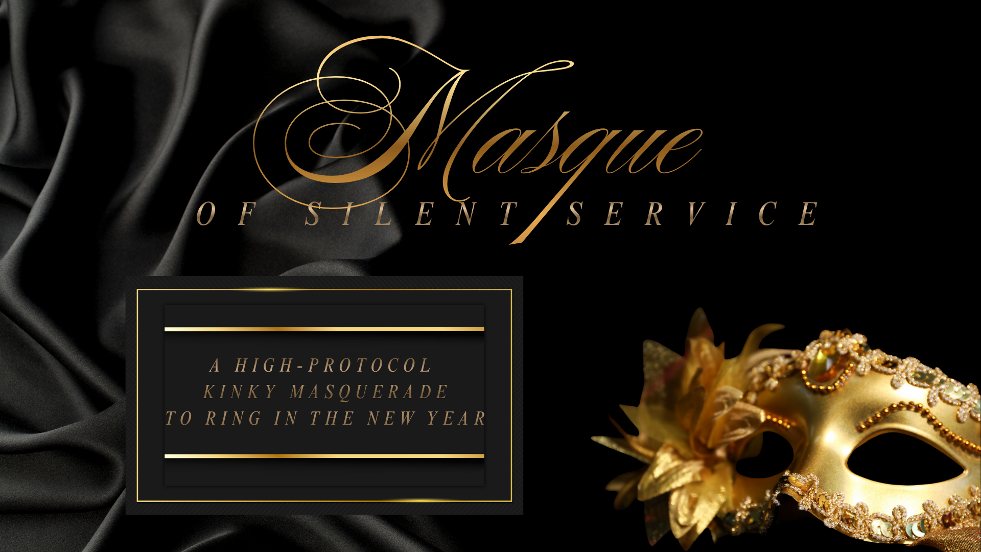 New Year's Eve - A High-Protocol Kinky Masquerade