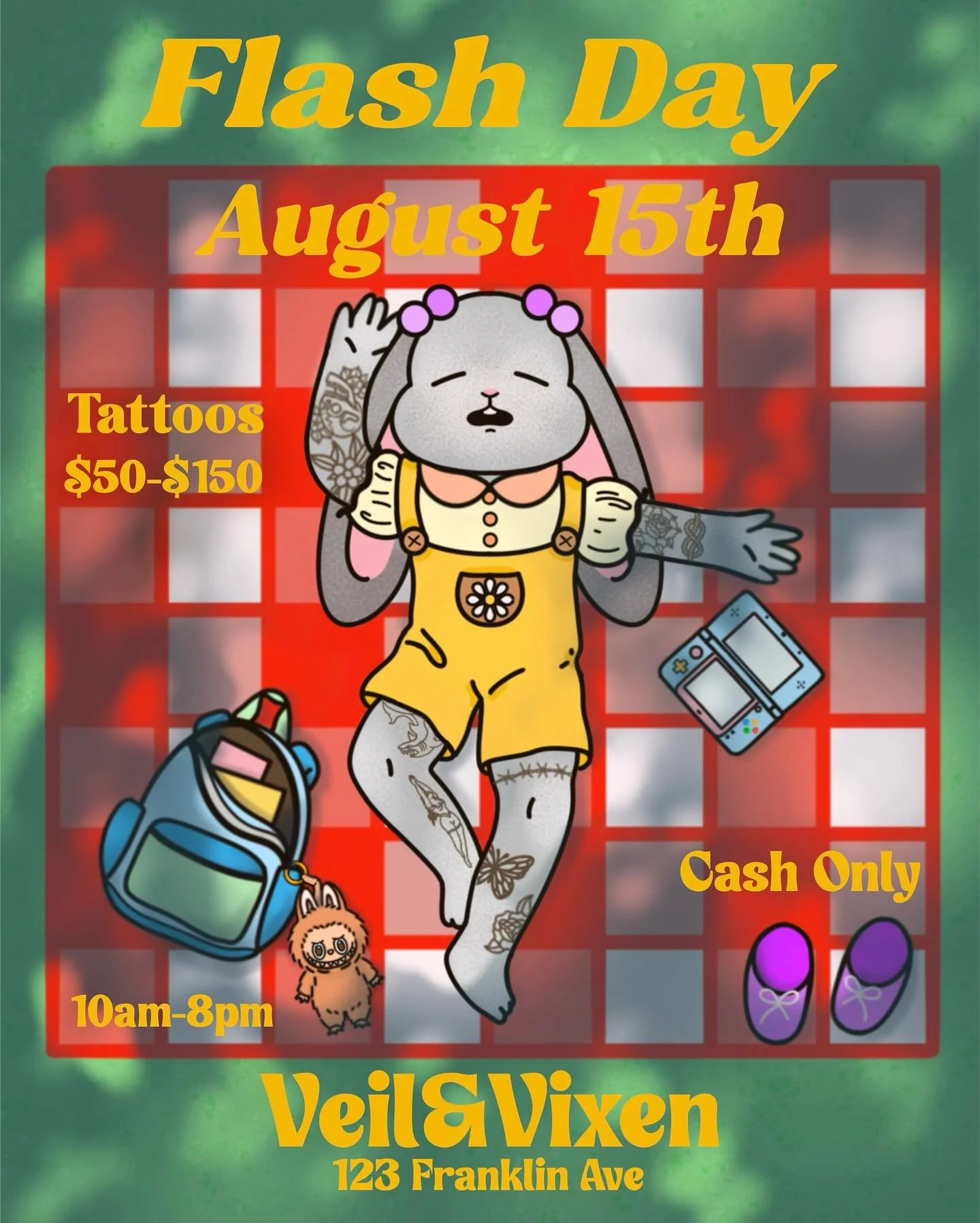 🌈FLASH DAY✨Join us August 15th for our monthly flash event🌷Keep an eye on our page for the upcoming designs 👀 
&bull;Prices set at $50 - $150
&bull;Open 10am - 8pm
&bull;Multiple artist to choose from
&bull;Cash only