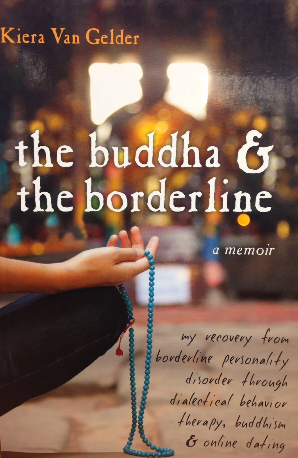 The Buddha and the Borderline.jpeg
