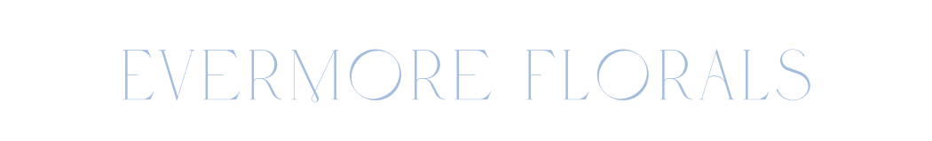 Evermore Florals