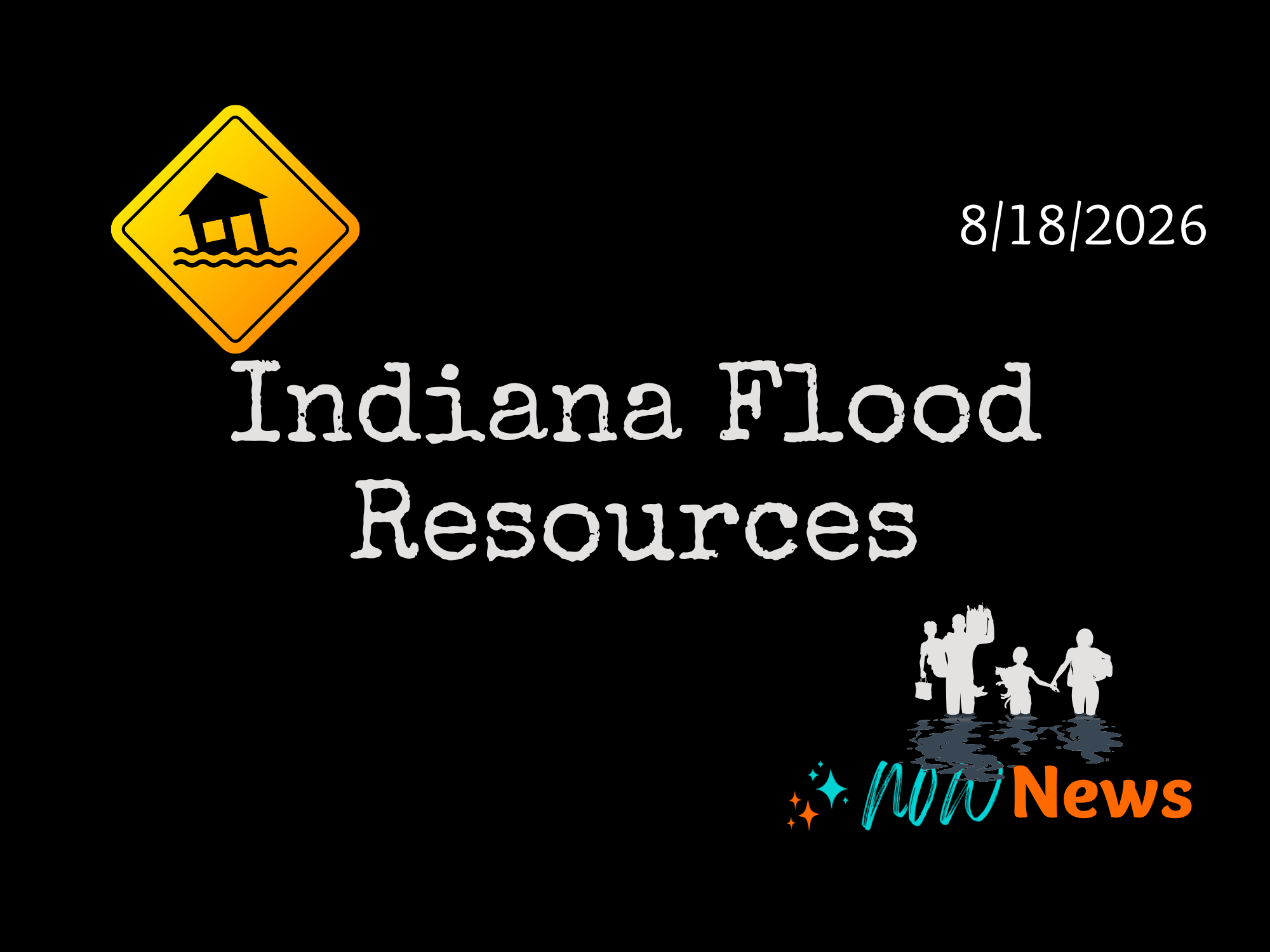 Indiana August 2026 Flood Resources