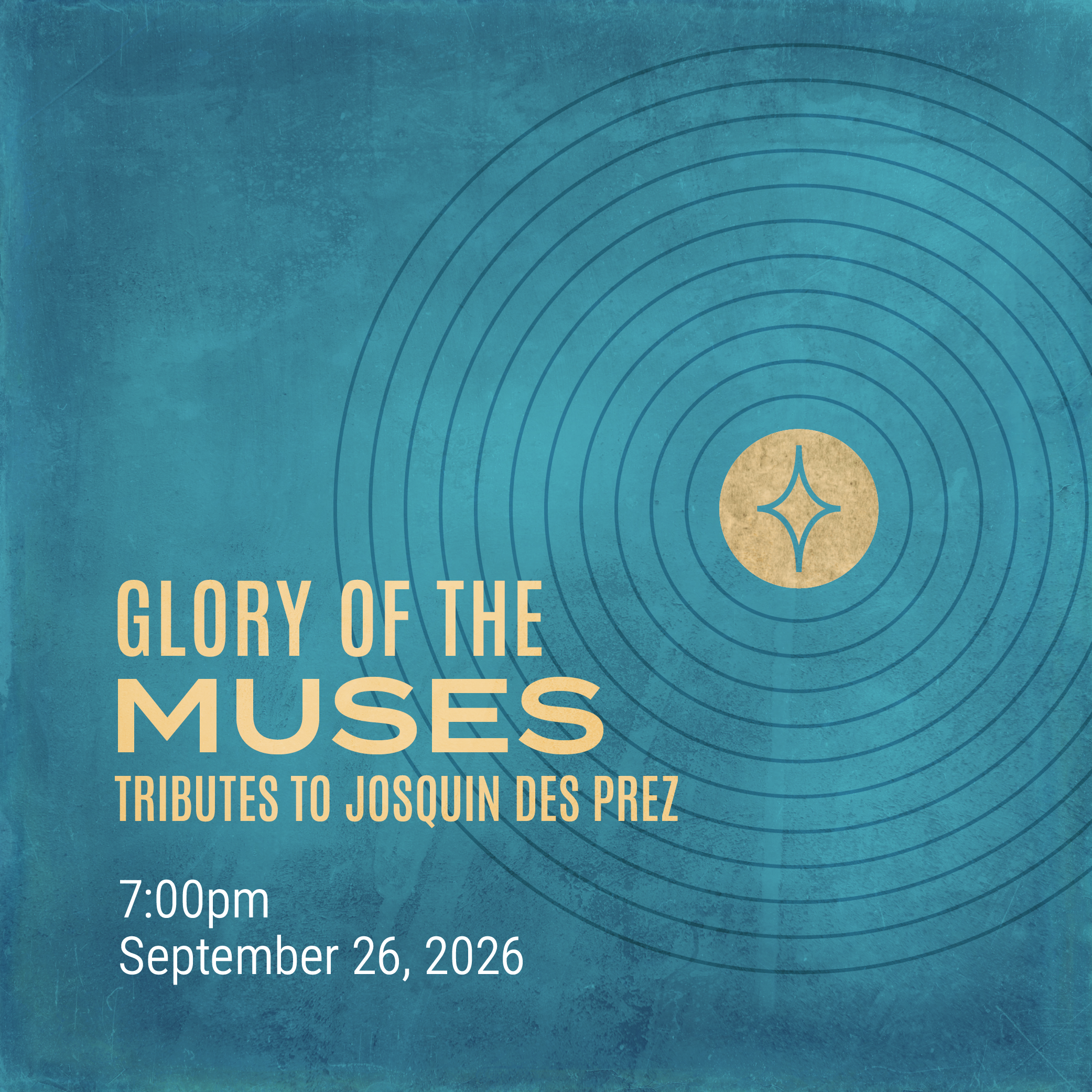 Event poster with a blue textured background and concentric circle design; text includes 'Glory of the Muses', date and time details, and tribute information.