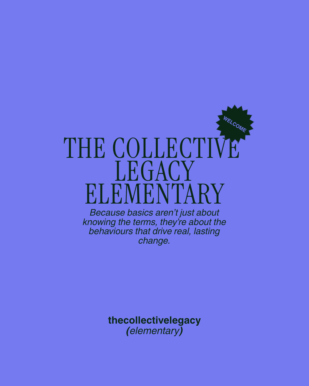 Welcome to The Collective Legacy Elementary 