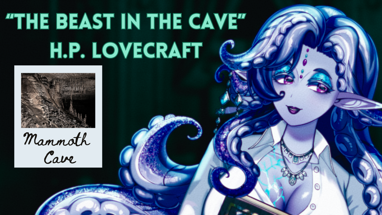 “The Beast in the Cave” by H.P. Lovecraft