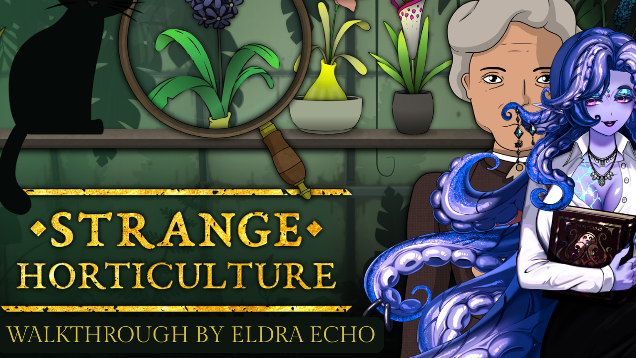 Game Review: Strange Horticulture