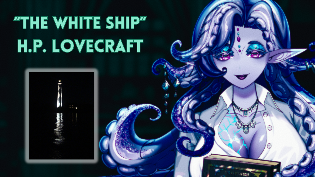“The White Ship” by H.P. Lovecraft