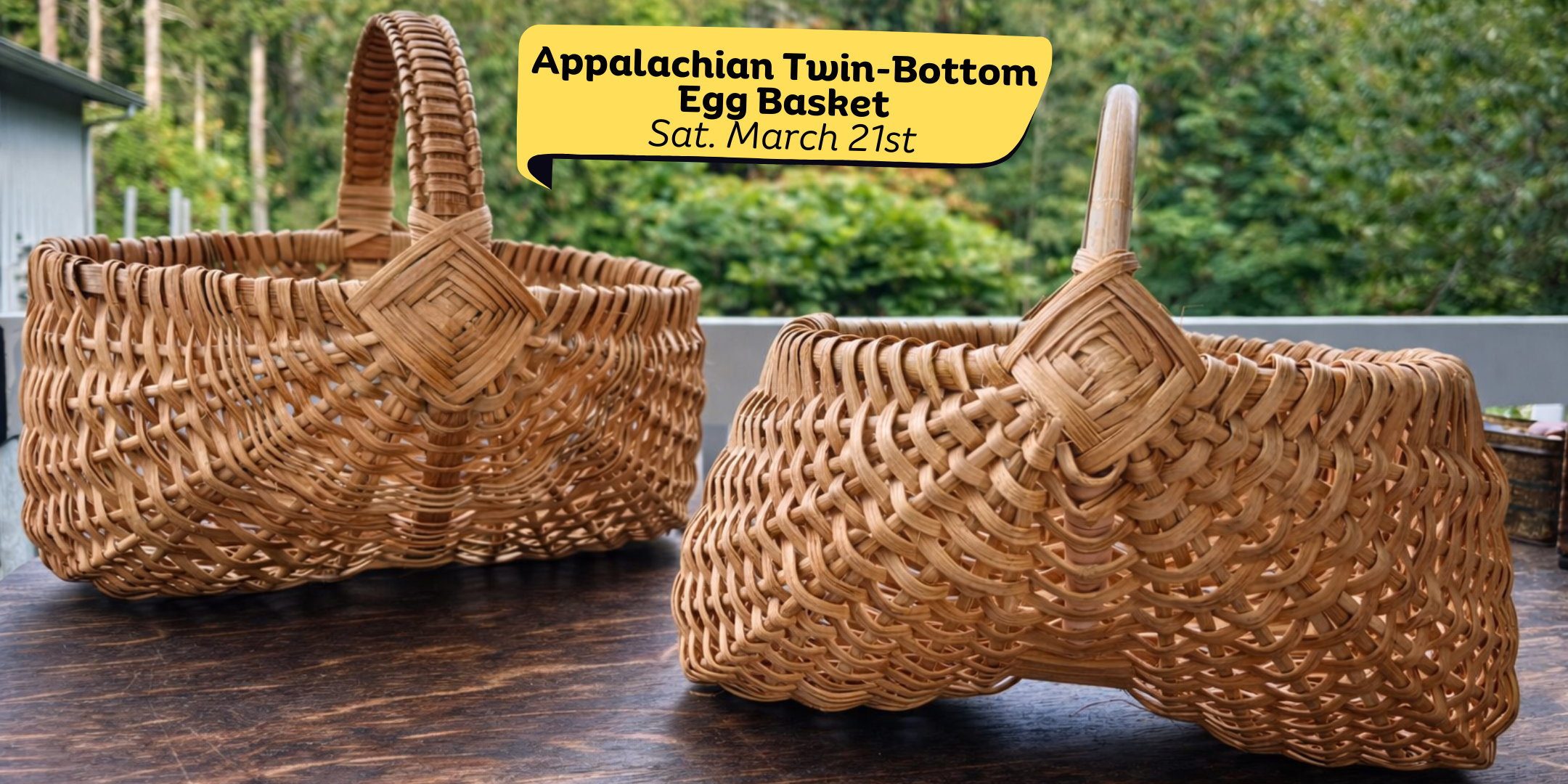Basket Weaving: Appalachian Egg Basket with Theresa Trebon