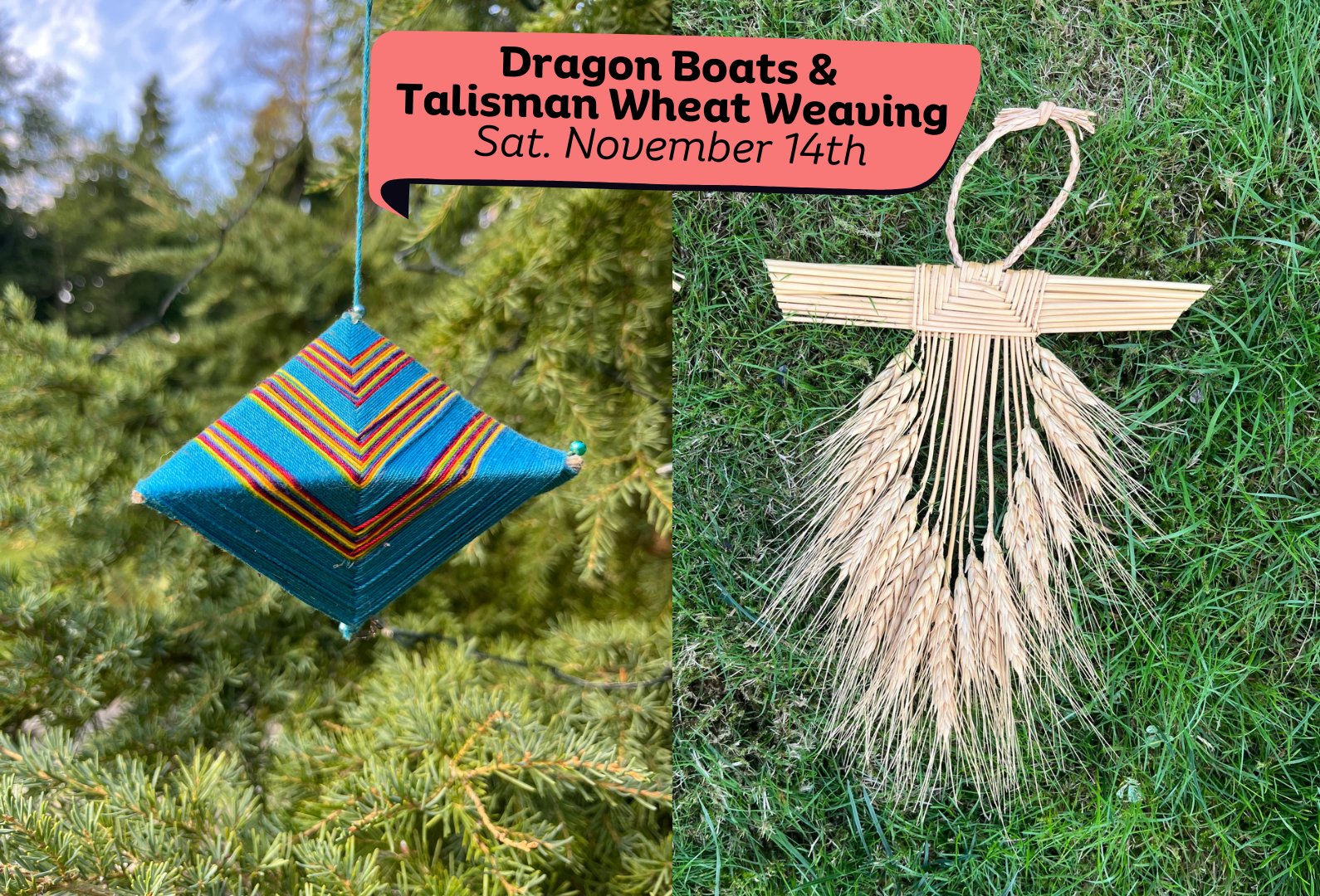 Single Ticket - Dragon Boat & Talisman Wheat Weaving Workshop
