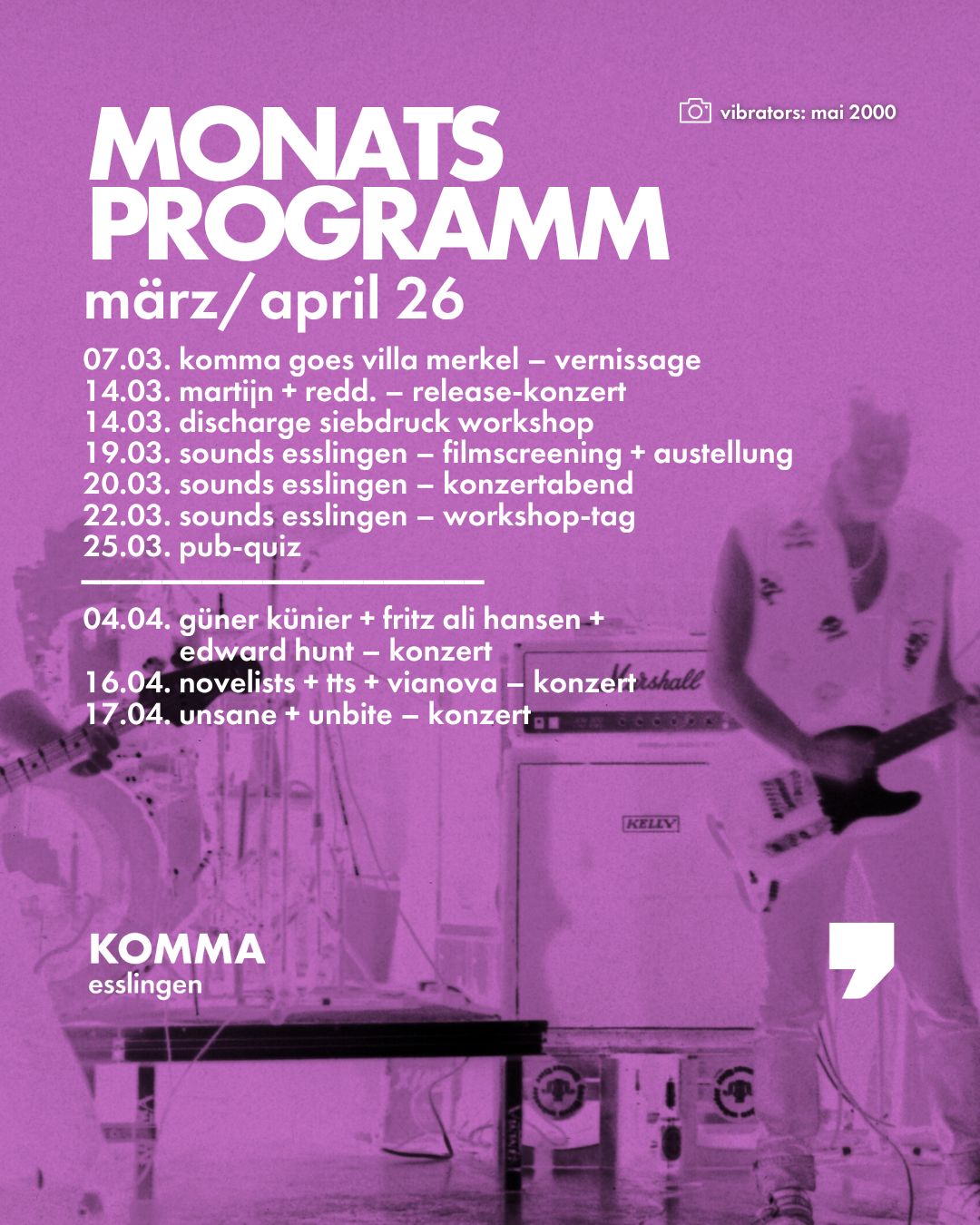 DAS KOMMA-PROGRAMM IM MÄRZ/APRIL