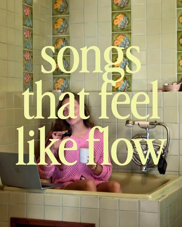 Part two: songs that feel like flow &mdash; playful edition 

Sylvan Esso - Coffee (sad this one isn&rsquo;t available on Spotify snymore)

An angel will be with you shortly - Jake Chapman 

Pony - Lean Bridges (cover)

Endless Mesa - Cuyama, LoveSta