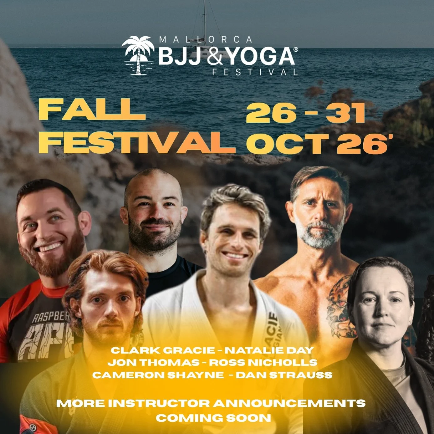 FALL FESTIVAL 2026 🌴🌊🍂

The Mallorca BJJ &amp; Yoga Festival returns from 26 October to 31 October for five nights on the island. Expect long, warm days, time by the sea, world-class Brazilian Jiu-Jitsu, daily open mats, yoga, breathwork, ice bath