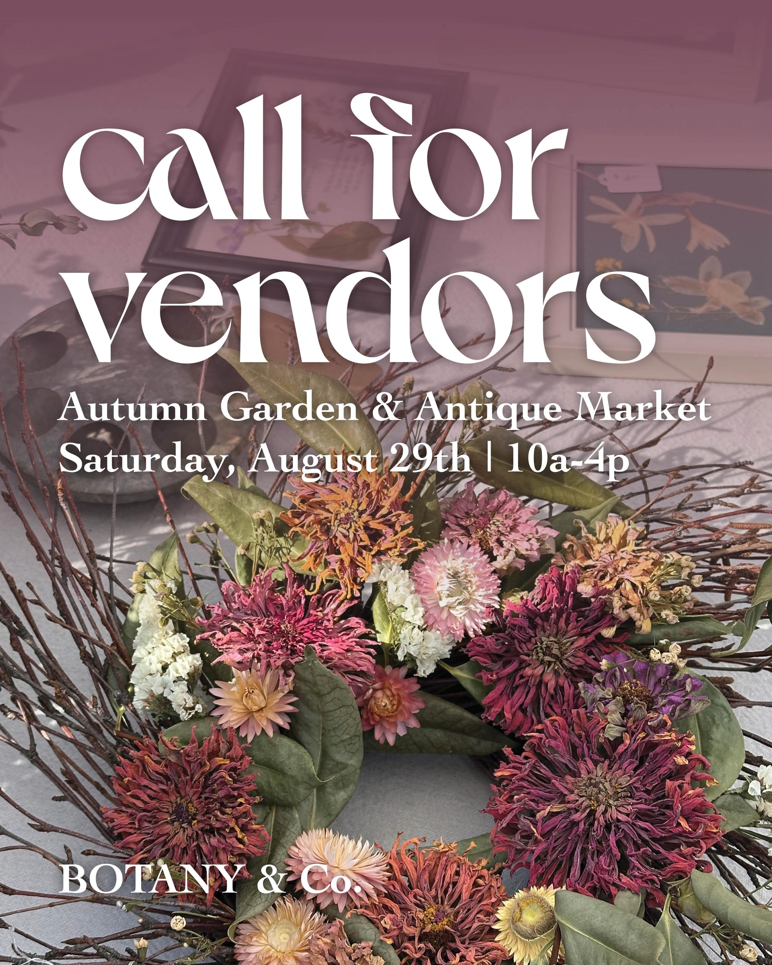 I&rsquo;m stoked to share that we&rsquo;re now accepting vendor applications for our next outdoor market coming up on Saturday, August 29. Our theme: Found &amp; Foraged, an autumnal garden and antique fair. 

This was one of my favorite markets last