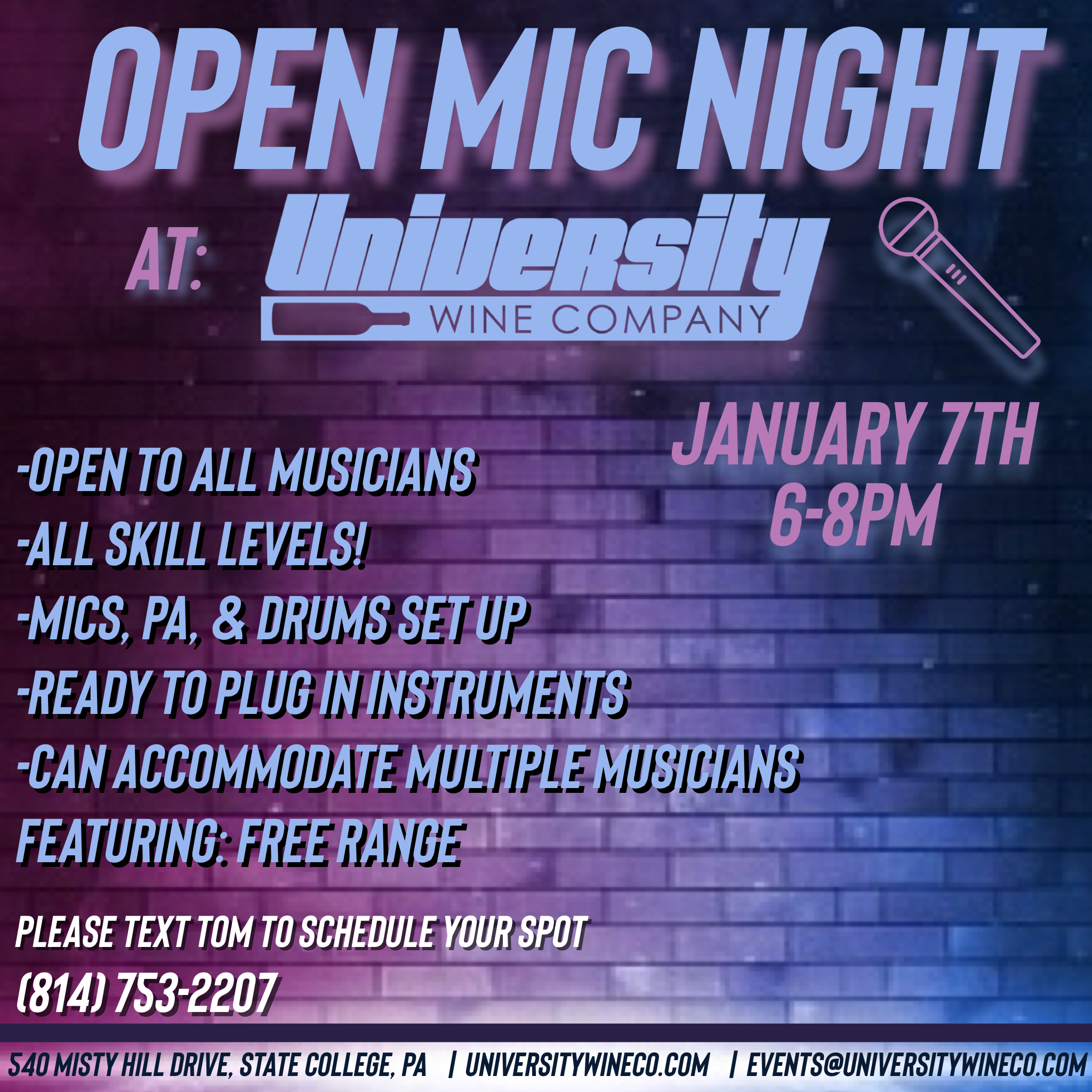Event poster for an open mic night at University Wine Company on January 7th from 6 to 8 pm. It is open to all musicians of all skill levels with setups for mics, PA, and drums, and can accommodate multiple musicians. The event features a free range 