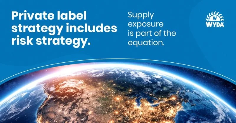 Private Label Strategy Includes Risk Strategy. Overseas Sourcing Is Part of the Equation.
